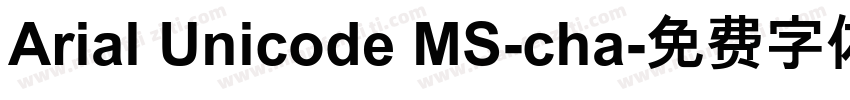 Arial Unicode MS-cha字体转换